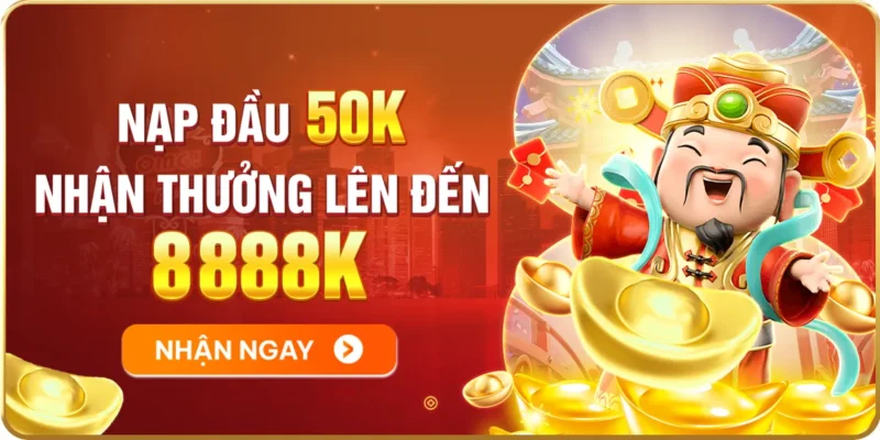 Nạp đầu tặng 50k