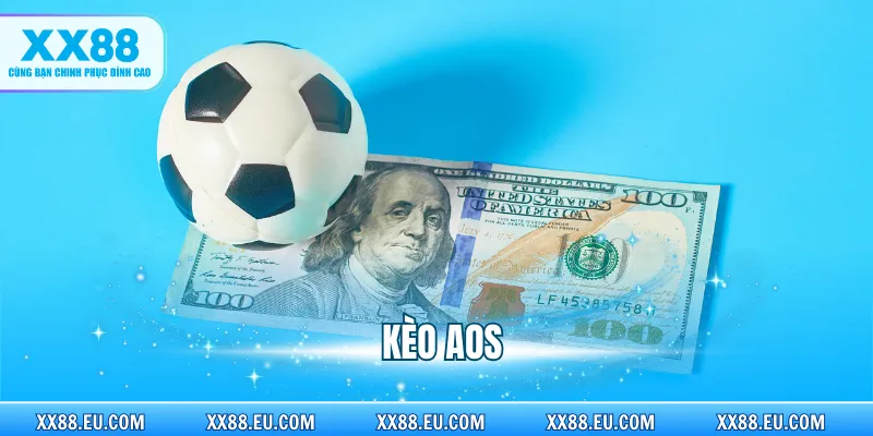 Kèo AOS