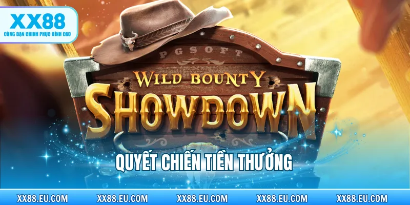 Quyết Chiến Tiền Thưởng